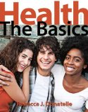 Health The Basics Plus MasteringHealth with EText -- Access Card Package 11th 2015 9780321908728 Front Cover
