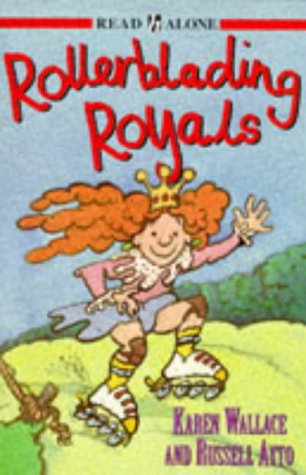 Rollerblading Royals   1997 9780340680728 Front Cover