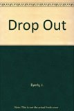 Drop Out  N/A 9780425028728 Front Cover