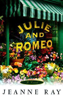 Julie and Romeo  2000 9780609606728 Front Cover