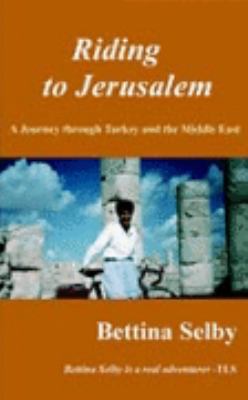 Riding to Jerusalem N/A 9780953800728 Front Cover