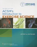 ACSM's Introduction to Exercise Science  2nd 2014 (Revised) 9781451176728 Front Cover