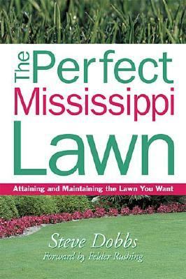Perfect Mississippi Lawn   2002 9781930604728 Front Cover