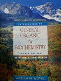 Introduction to General, Organic and Biochemistry  4th (Student Manual, Study Guide, etc.) 9780030010729 Front Cover