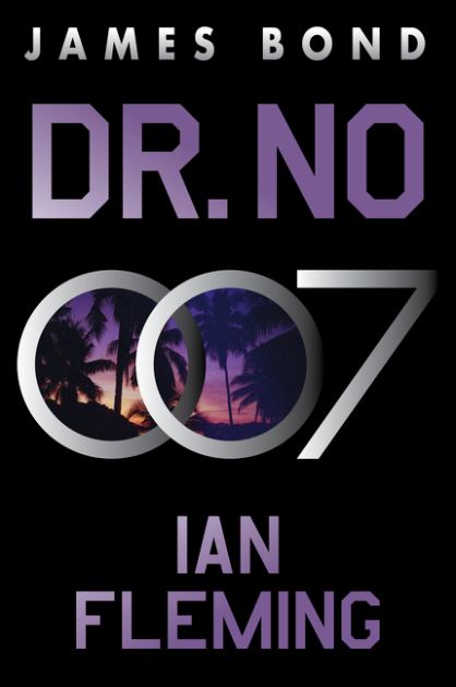Dr. No A James Bond Novel N/A 9780063298729 Front Cover