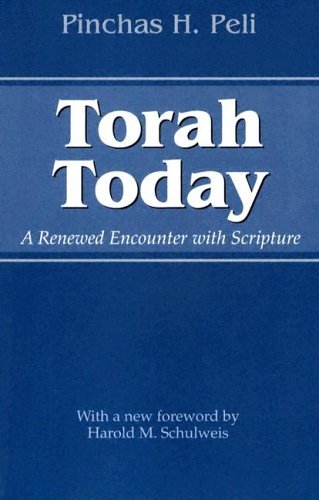 Torah Today A Renewed Encounter with Scripture 2nd 2005 9780292706729 Front Cover
