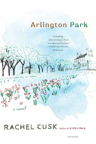 Arlington Park A Novel N/A 9780312426729 Front Cover