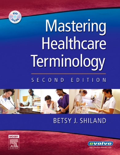 Mastering Healthcare Terminology  2nd 2006 (Revised) 9780323035729 Front Cover