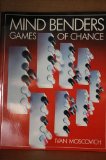 Mind Benders : Games of Chance N/A 9780394747729 Front Cover