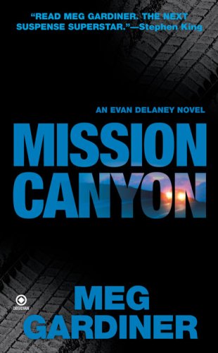 Mission Canyon An Evan Delaney Novel N/A 9780451224729 Front Cover