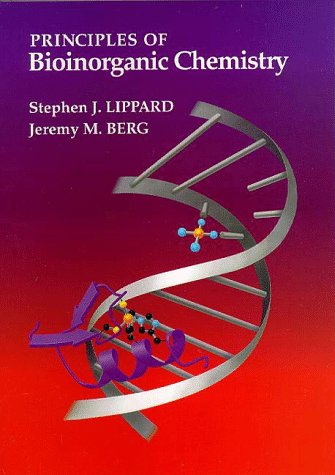 Principles of Bioinorganic Chemistry   1994 9780935702729 Front Cover