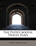 Puppet-Booth; Twelve Plays  N/A 9781241624729 Front Cover