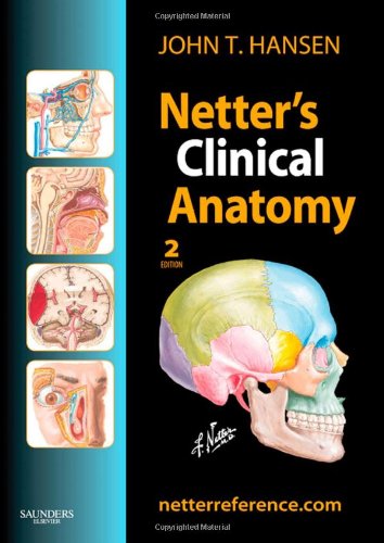 Netter's Clinical Anatomy  2nd 2010 9781437702729 Front Cover