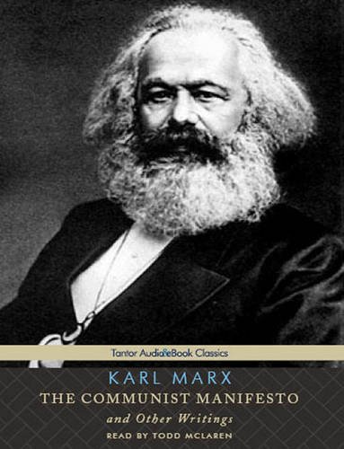 The Communist Manifesto and Other Writings:  2011 9781452651729 Front Cover