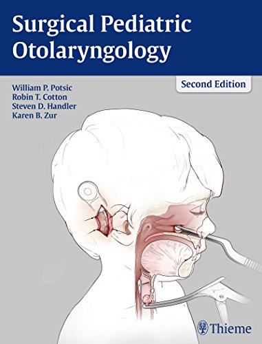 Surgical Pediatric Otolaryngology  2nd 2016 9781604067729 Front Cover