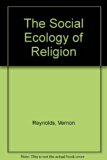 Social Ecology of Religion  2nd 1995 9780195069730 Front Cover