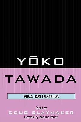 Yoko Tawada Voices from Everywhere  2007 9780739122730 Front Cover