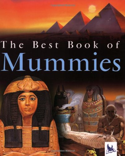Best Book of Mummies   2005 9780753458730 Front Cover