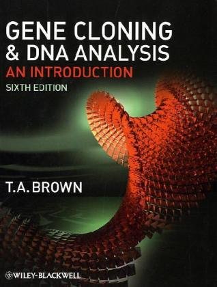 Gene Cloning and DNA Analysis An Introduction 6th 2010 9781405181730 Front Cover