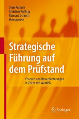 Strategische Fahrung Auf Dem Prafstand: Chancen Und Herausforderungen in Zeiten Des Wandels  2009 9783642054730 Front Cover