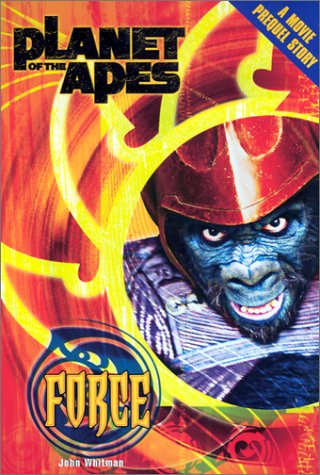 Planet of the Apes #1: Force  N/A 9780060083731 Front Cover