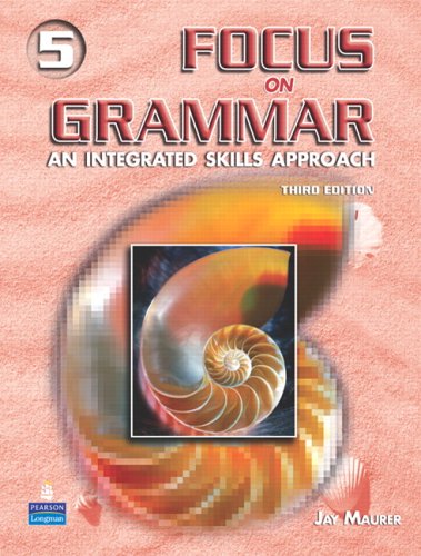 Focus on Grammar  3rd 2006 9780131912731 Front Cover