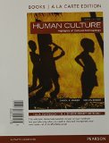 Human Culture, Books a la Carte Edition  3rd 2015 9780133947731 Front Cover