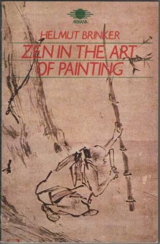 Zen in the Art of Painting  N/A 9780140190731 Front Cover