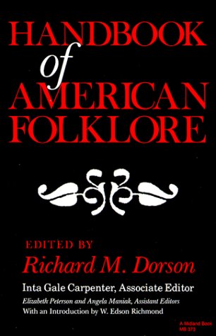 Handbook of American Folklore   1986 (Reprint) 9780253203731 Front Cover