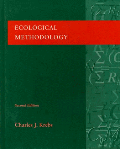 Ecological Methodology  2nd 1999 (Revised) 9780321021731 Front Cover