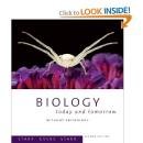 Biology Today and Tomorrow Without Physiology 2nd 2007 9780495102731 Front Cover