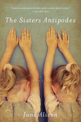 Sisters Antipodes   2009 9780547247731 Front Cover