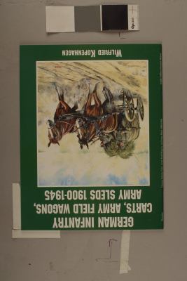 German Infantry Carts, Army Field Wagons, Army Sleds 1900-1945   2000 9780764312731 Front Cover