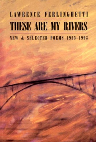 These Are My Rivers, 1955-1993  Reprint  9780811212731 Front Cover