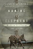Naming the Elephant Worldview As a Concept 2nd 2015 (Revised) 9780830840731 Front Cover