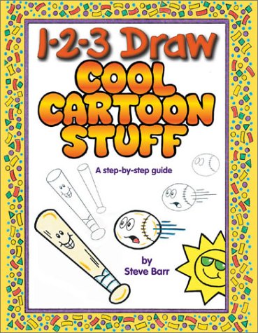 1-2-3 Draw Cool Cartoon Stuff   2003 9780939217731 Front Cover