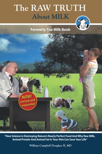 Raw Truth about Milk  N/A 9789962636731 Front Cover