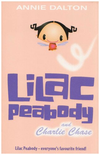 Lilac Peabody and Charlie Chase   2005 9780007137732 Front Cover