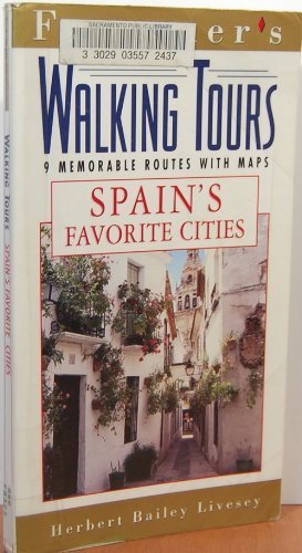 Frommer's Walking Tours Spain's Favorite Cities N/A 9780028604732 Front Cover