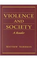 Violence and Society A Reader  2003 9780130967732 Front Cover