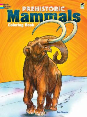 Prehistoric Mammals Coloring Book  N/A 9780486266732 Front Cover
