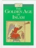 Golden Age of Islam  N/A 9780761402732 Front Cover