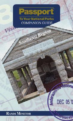 Passport to Your National Parks Companion Guide Southeast Region N/A 9780762744732 Front Cover
