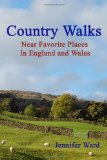 Country Walks Near Favorite Places in England and Wales N/A 9781438224732 Front Cover