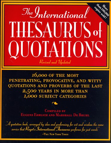 International Thesaurus of Quotations Revised Editon 2nd (Revised) 9780062733733 Front Cover
