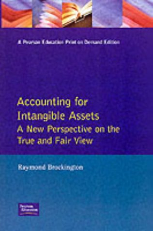 Accounting for Intangible Assests A New Perspective on the True and Fair View  1996 9780201422733 Front Cover