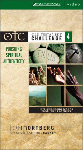 Old Testament Challenge Vol. 4 : Pursuing Spiritual Authenticity  2004 9780310252733 Front Cover