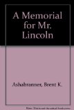 Memorial for Mr. Lincoln   1992 9780399222733 Front Cover