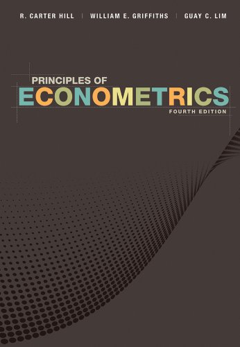 Principles of Econometrics 4th 2012 9780470626733 Front Cover