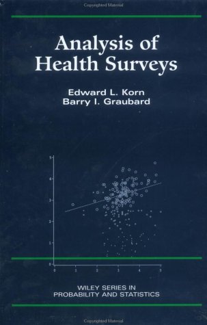 Analysis of Health Surveys  1st 1999 9780471137733 Front Cover